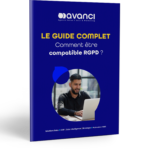 Livre Blanc Avanci "Comment être compatible RGPD?"